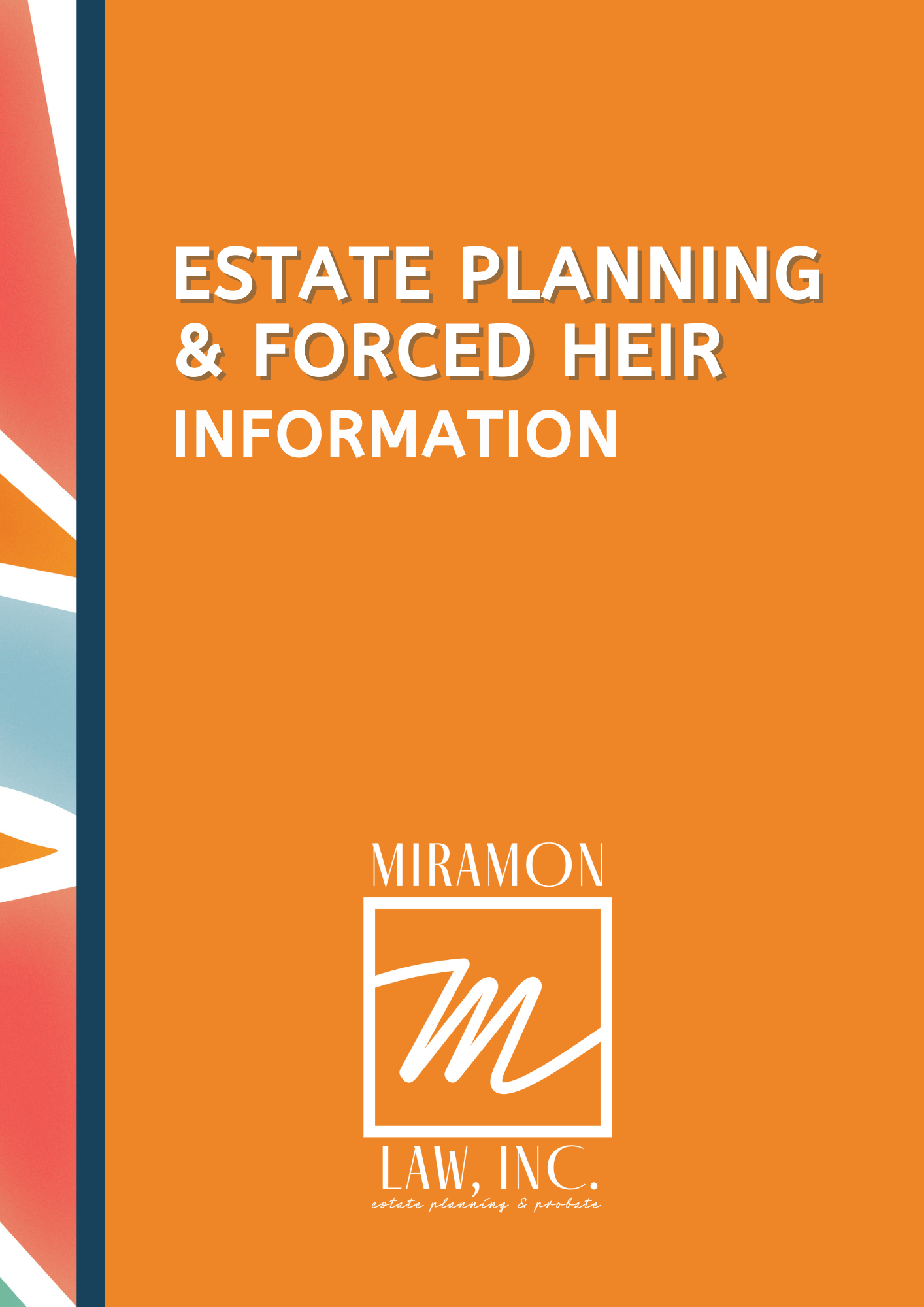 Estate Planning and Forced Heir Information